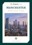 Manchester City Centre Rental Report 2025
