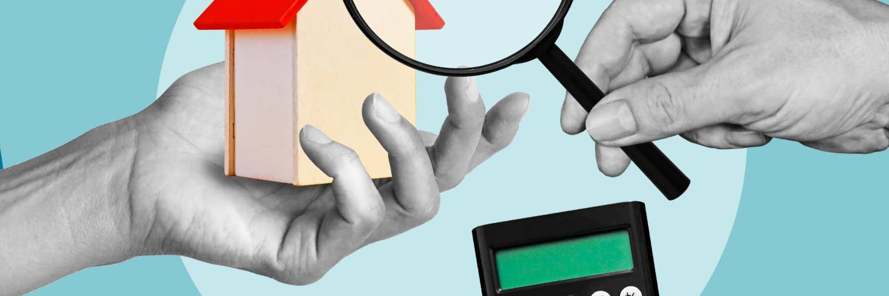 A graphic showing a person holding a house, another person holding a magnifying glass, surrounded by a stack of coins and a calculator.